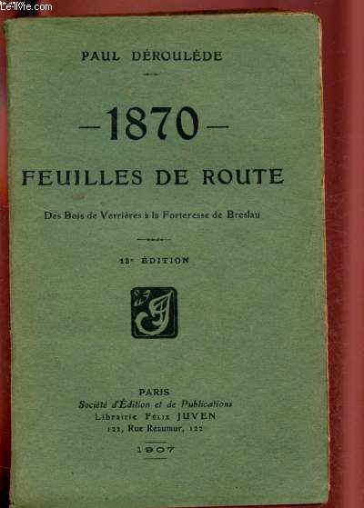 1870 - FEUILLES DE ROUTE - DES BOIS DE VERRIERES A LA FORTERESSE DE BRESLAU