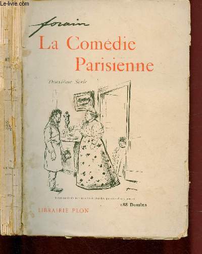 LA COMEDIE PARISIENNE - DEUXIEME SERIE - 188 DESSINS