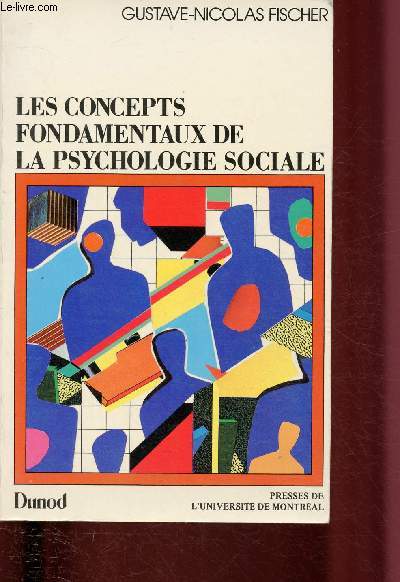 LES CONCEPTS FONDAMENTAUX DE LA PSYCHOLOGIE SOCIALE