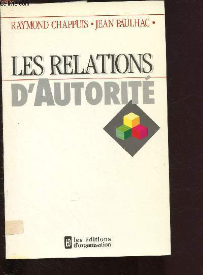 LES RELATIONS D'AUTORITE