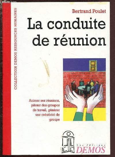 LA CONDUITE DE REUNION / COLLECTION 