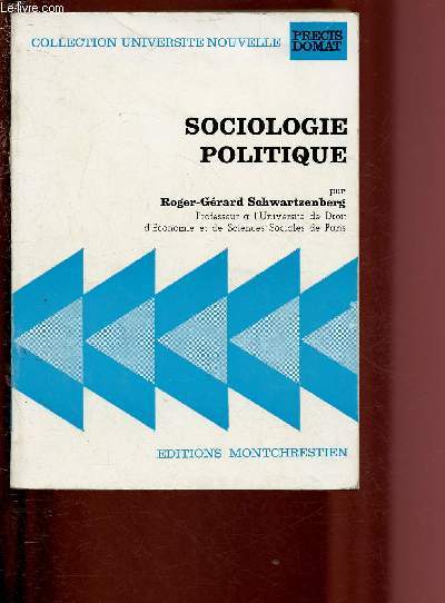 SOCIOLOGIE POLITIQUE / COLLECTION UNIVERSITE NOUVELLE