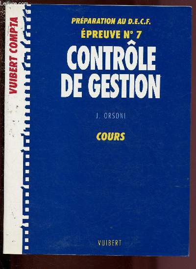 CONTROLE DE GESTION - COURS / PREPARATION AU D.E.C.F. - EPREUVE N7