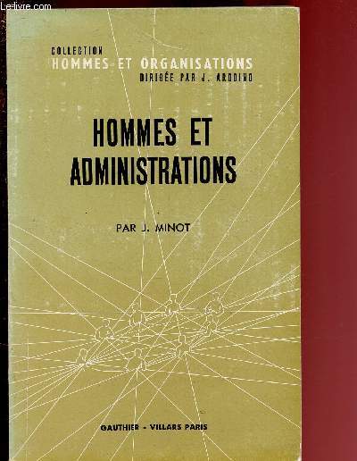 HOMMES ET ADMINISTRATIONS / COLLECTION 