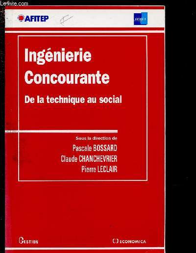 INGENIERIE CONCOURANTE - DE LA TECHNIQUE AU SOCIAL