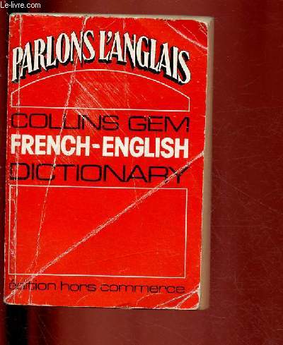 FRENCH ENGLISH DICTIONARY - PARLONS L'ANGLAIS
