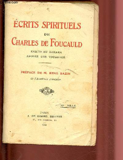 ECRITS SPIRITUELS DE CHARLES DE FOUCAULD - ERMITE AU SAHARA - APOTRE DES TOUAREGS