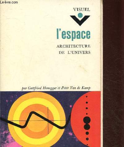 L'ESPACE - ARCHITECTURE DE L'UNIVERS / COLLECTION 