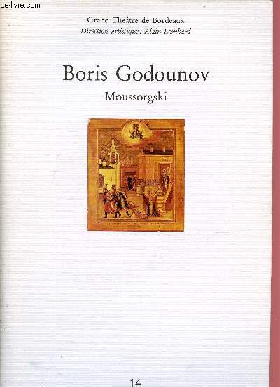BORIS GODOUNOV - GRAND THEATRE DE BORDEAUX N14 - MARS 1993