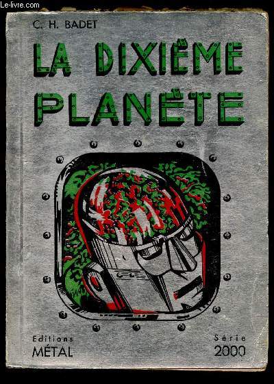LA DIXIEME PLANETE / SERIE 2000