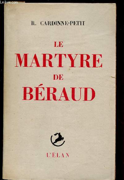 LE MARTYRE DE BERAUD