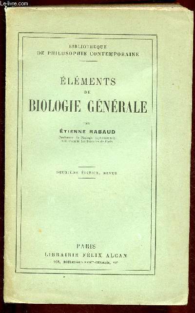 ELEMENTS DE BIOLOGIE GENERALE / COLLECTION 