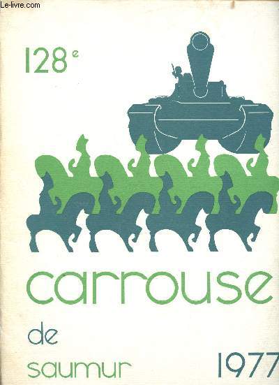 CARROUSSEL DE L'ARME BLINDEE ET DE LA CAVALERIE - 1977