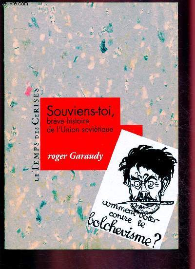 SOUVIENS-TOI, BREVE HISTOIRE DE L'UNION SOVIETIQUE