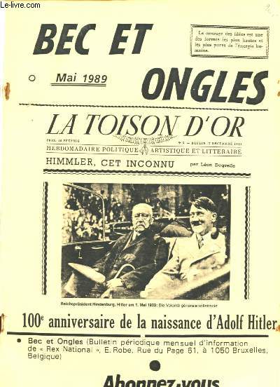MAI 1989 - BEC ET ONGLES : 100e anniversaire de la naissance d'Adolf Hitler - Himmler - Latinus et les Borains voqus  huis clos,etc. -