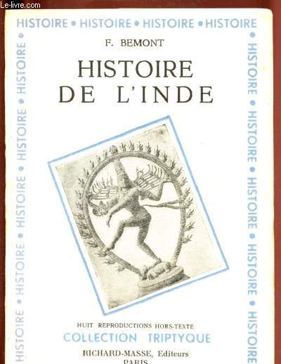 HISTOIRE DE L'INDE / COLLECTION TRIPTYQUE