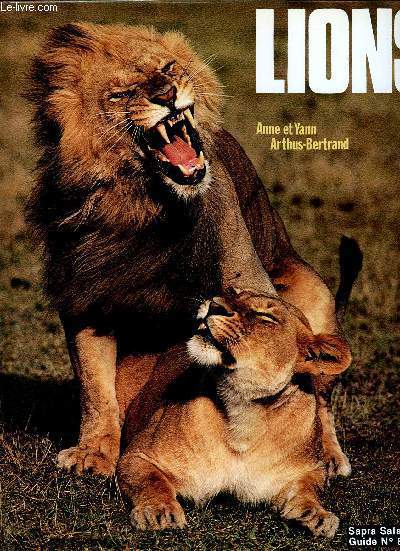 LIONS / SAPRA SAFARI - GUIDE N8