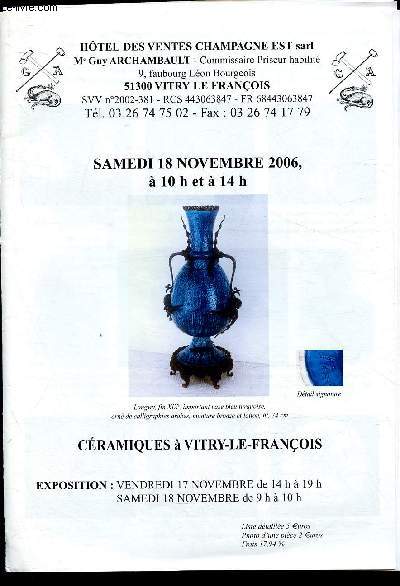 Catalogue de vente aux enchres - 18 Novembre 2006- Htel des ventes Champagne Est Sarl - Vitry le Franois : Cramiques