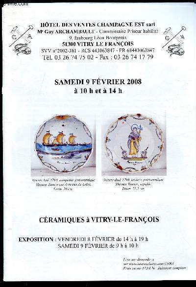 Catalogue de vente aux enchres - 9 Fevrier 2008 - Htel des ventes Champagne Est Sarl - Vitry le Franois : Cramiques