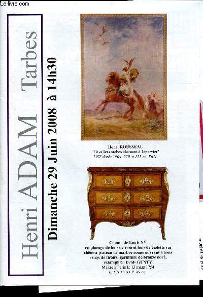 Catalogue de vente aux enchres -29 Juin 2008 - Henri Adam - Tarbes : Mobilier, tableaux et objets d'arts