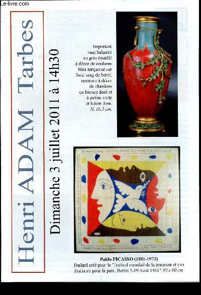 Catalogue de vente aux enchres - 3 Juillet 2011 - Henri Adam - Tarbes : Mobilier, tableaux et objets d'arts, bijoux, fauteuils