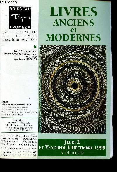 Catalogue de vente aux enchres - 2 et 3 dcembre 1999 - Hotel des ventes de Troyes : livres anciens et modernes : histoire, rgionalisme, littrature XXe, science,etc
