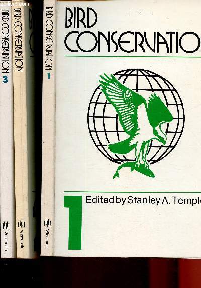 Bird conservation - 3 volumes : Tomes 1,2 et 3
