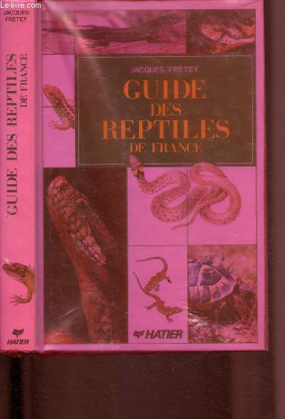 Guide des reptiles de France