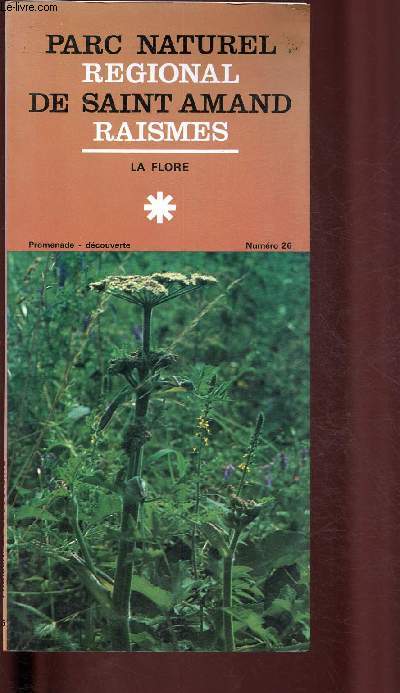 Parc naturel rgional de Saint-Amand - Raismes : la flore (N26)