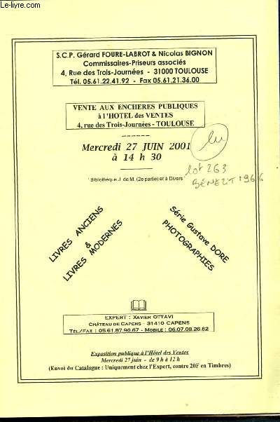 Catalogue de vente aux enchres : 27 juin 2001 - Htel des ventes de Toulouse : livres anciens et modernes ( photographies, enfantina, gravure, lithographies, Beaux-Art, chasse)