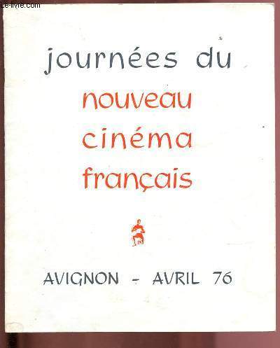 Journes du nouveau cinma franais - Avignon 16 au 20 Avril 1976 - Cinma Le Rio