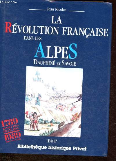 La Rvolution franaise dans les Alpes - Dauphin et Savoie