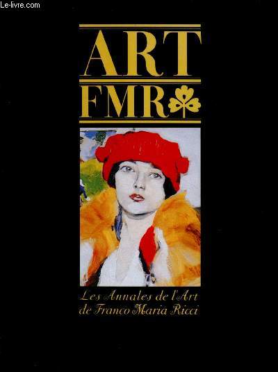 FMR - une rfrence pour l'dition d'art : Les Annales de l'art de Franco Maria Ricci