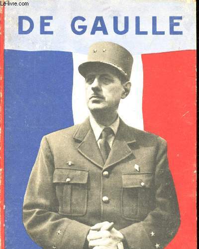Le Gnral De Gaulle
