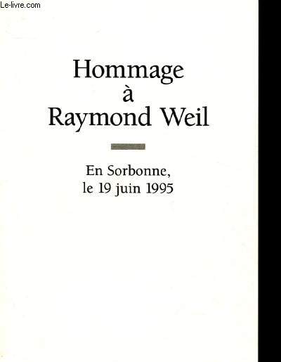 Hommage  Raymond Wail : En Sorbonne, le 19 juin 1995