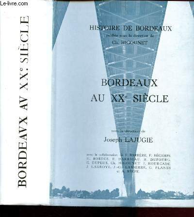 Bordeaux au XXe sicle