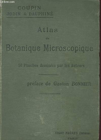 Atlas de botanique microscopique - Manuel de travaux pratiques