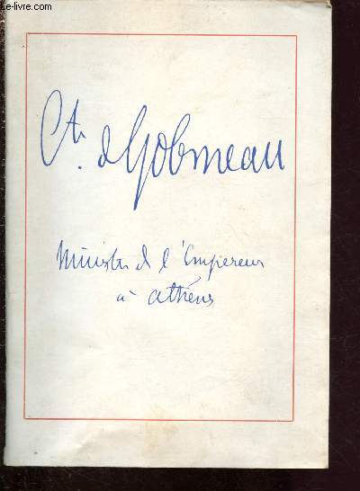 Catalogue d'exposition - Institut franais d'Athnes : Gobineau  Athnes (1864-1868)