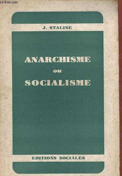Anarchisme ou socialisme ?