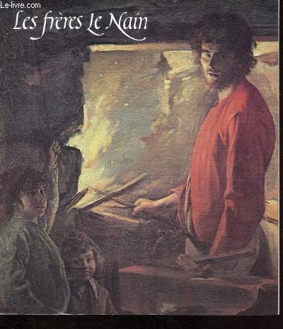 Catalogue d'exposition - Du 3 octobre 1978 au 8 janvier 1979 : Les frres Le Nain