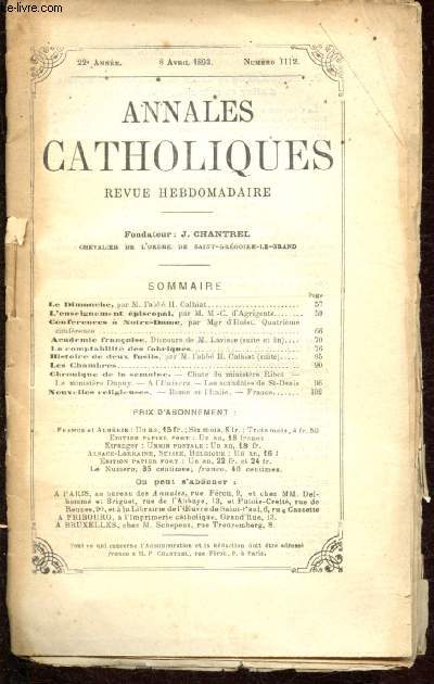 Annales catholiques - 22e anne - 8 avril 1893 - n1112 : Confrence  Notre-Dame - L'enseignement piscopal - Histoire de deux fusils