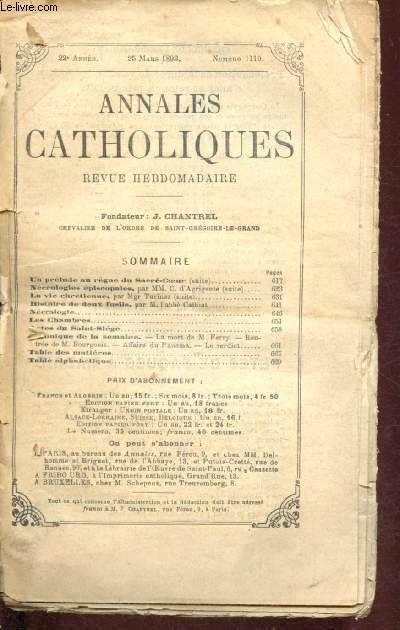 Annales catholiques - 22e anne - 25 mars 1893 - n1110 : Un prlude au rgne du Sacr-Coeur (suite), la vie chrtienne