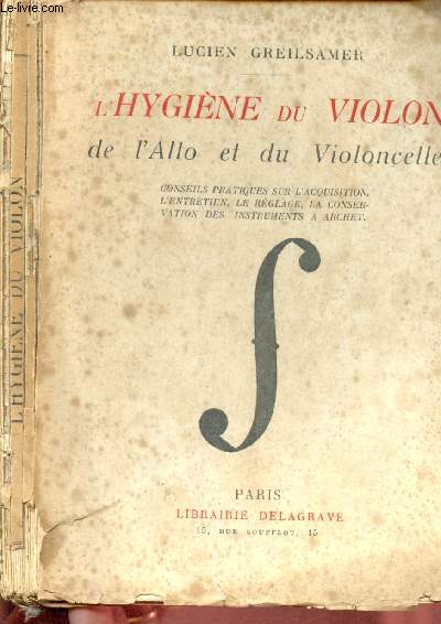 L'hygine du violon de l'Alto et du violoncelle
