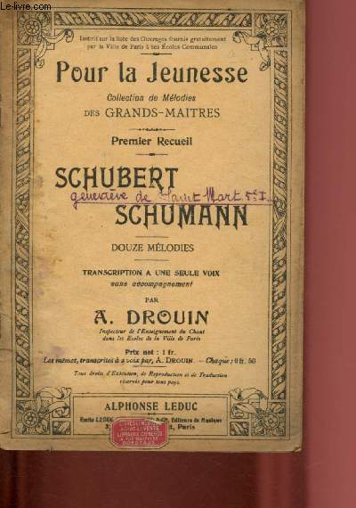 Pour la jeunesse - Collection de Mlodies des grands matres - Premier recueil : Schubert,Schumann