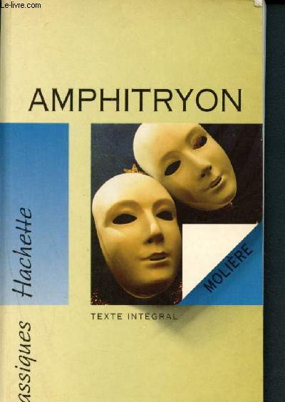 Amphitryon - Comdie, texte intgral (Collection 