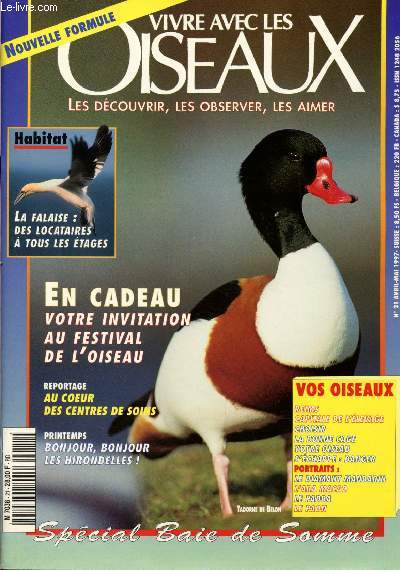 Vivre avec les Oiseaux n21 - Avril - mai 1997 : Bonjour les hirondelles - Balade  la Baie de Somme - Au coeur des centres de soins - La Falaise : les lcoataires  tous les tages,etc.
