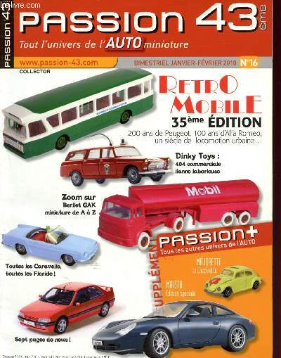 Passion 43me, tout l'univers de l'auto miniature n16 - Janvier- fvrier 2010 : Rtro mobile, 35me dition - Zooe sur : Mercedes-Benz 