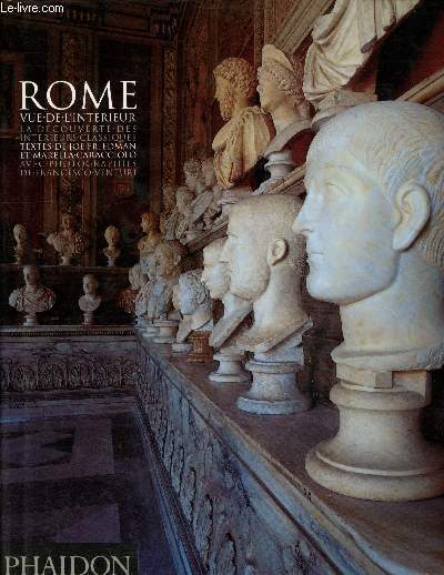 Rome vue de l'intrieur - la dcouverte des intrieurs classiques