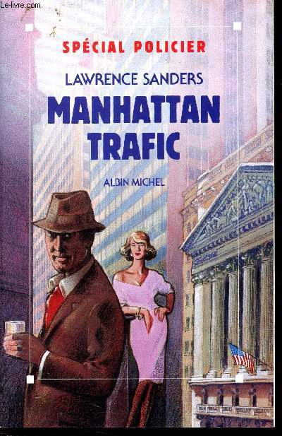 Manhattan trafic ( Collection Spcial Policier)