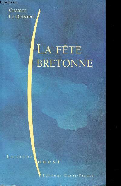La fte Bretonne (Latitude Ouest)